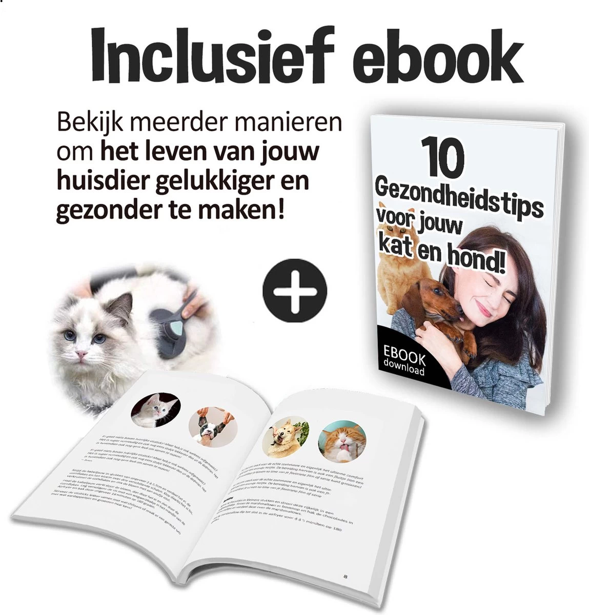 Pakeway Kattenborstel – Hondenborstel – Haarverwijderaar Voor Huisdieren – Kattenkam - Kortharig - Langharig - Inclusief Ebook! - Afbeelding 7